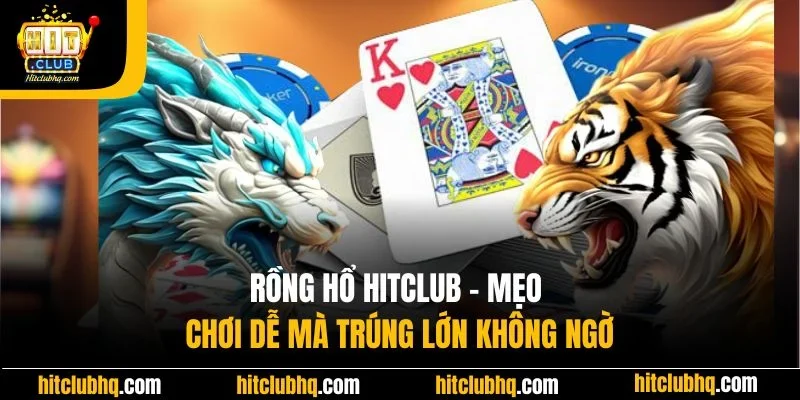 Rồng Hổ Hitclub